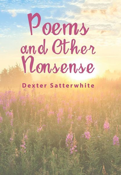 Produktbild: Satterwhite, D: Poems and Other Nonsense