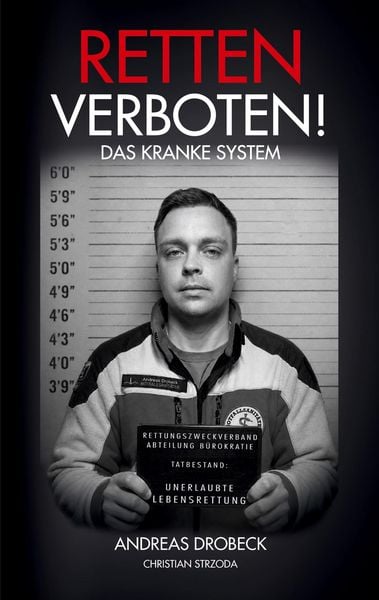 Produktbild: Retten verboten! - Das kranke System