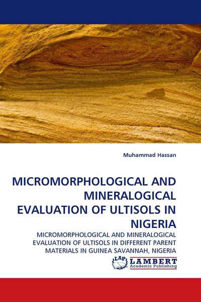 Produktbild: Micromorphological and Mineralogical Evaluation Of Ultisols in Nigeria