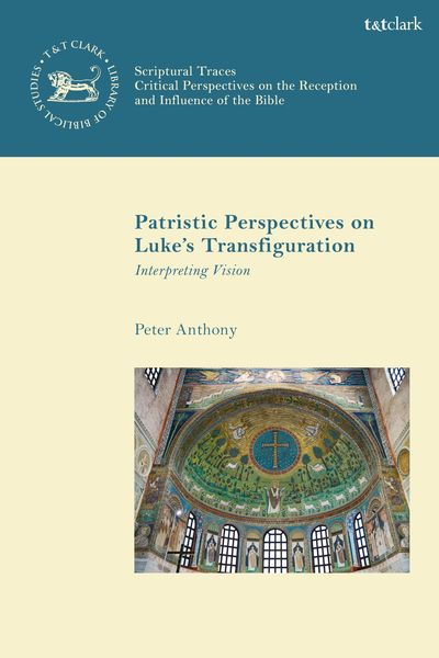 Produktbild: Patristic Perspectives on Luke's Transfiguration