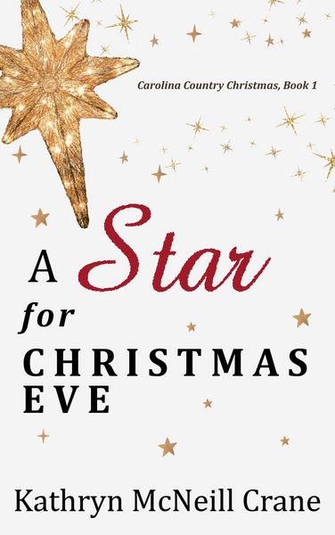 Produktbild: A Star for Christmas Eve (Carolina Country Christmas, #1)
