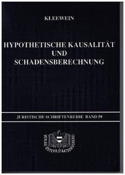 Produktbild: Hypothetische Kausalit&auml;t und Schadensberechnung