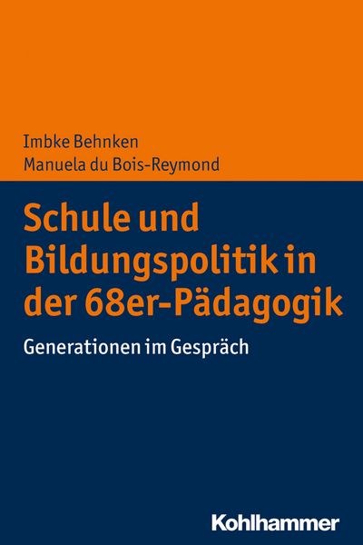 Produktbild: Schule und Bildungspolitik in der 68er-P&auml;dagogik