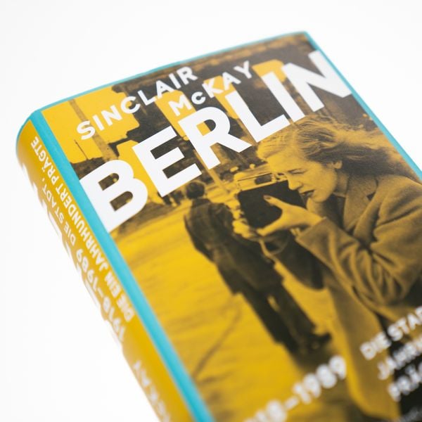 Produktbild: BERLIN &ndash; 1918&ndash;1989. Die Stadt, die ein Jahrhundert pr&auml;gte