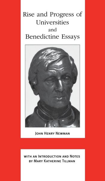 Produktbild: Rise and Progress of Universities and Benedictine Essays