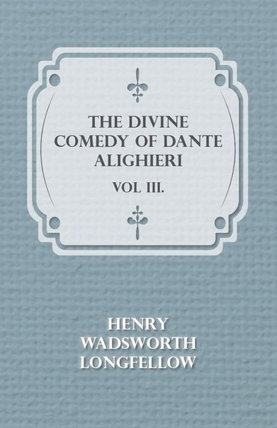 Produktbild: The Divine Comedy of Dante Alighieri - Vol III.