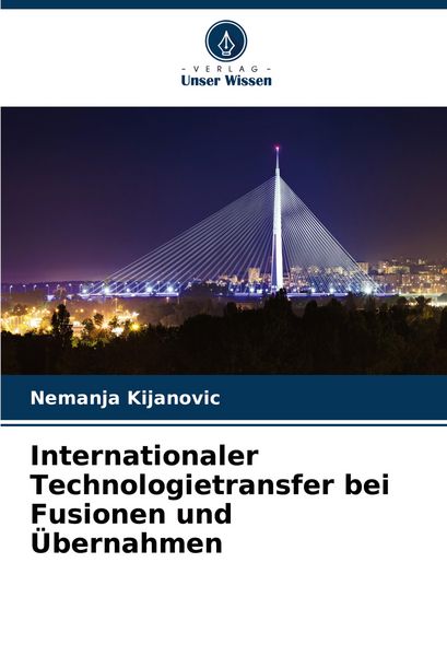 Produktbild: Internationaler Technologietransfer bei Fusionen und &Uuml;bernahmen