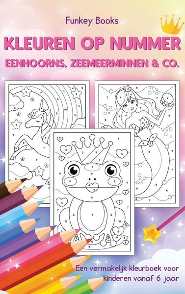 Produktbild: Kleuren op nummer - Eenhoorns, zeemeerminnen & Co.