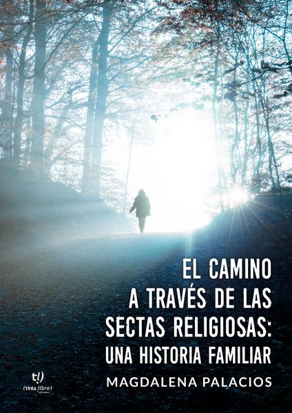 Produktbild: El camino a trav&eacute;s de las sectas religiosas