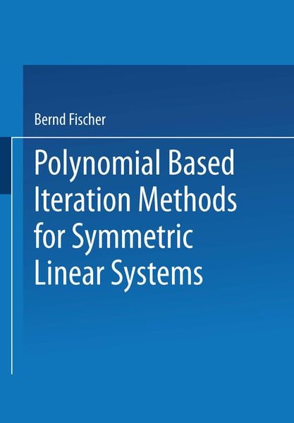 Produktbild: Polynomial Based Iteration Methods for Symmetric Linear Systems