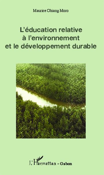 Produktbild: Education relative &agrave; l'environnement et le d&eacute;veloppement durable