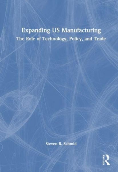 Produktbild: Expanding US Manufacturing
