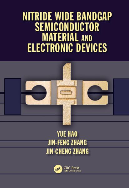 Produktbild: Nitride Wide Bandgap Semiconductor Material and Electronic Devices