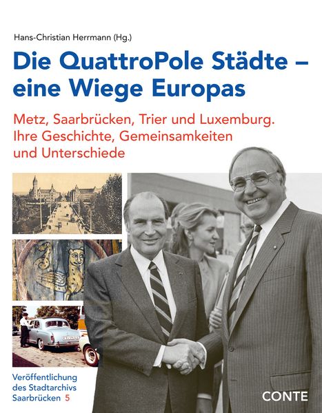 Produktbild: Die QuattroPole St&auml;dte &ndash; eine Wiege Europas