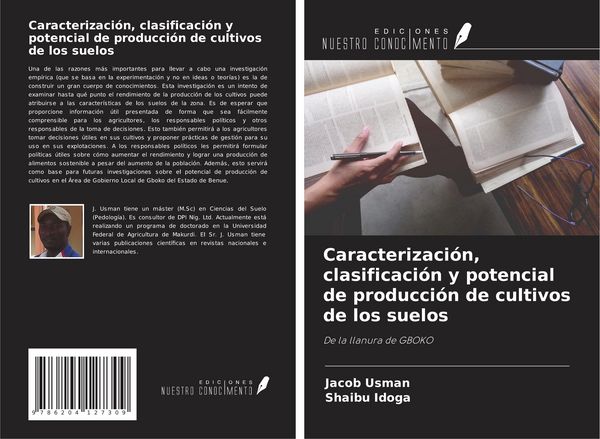 Produktbild: Caracterizaci&oacute;n, clasificaci&oacute;n y potencial de producci&oacute;n de cultivos de los suelos