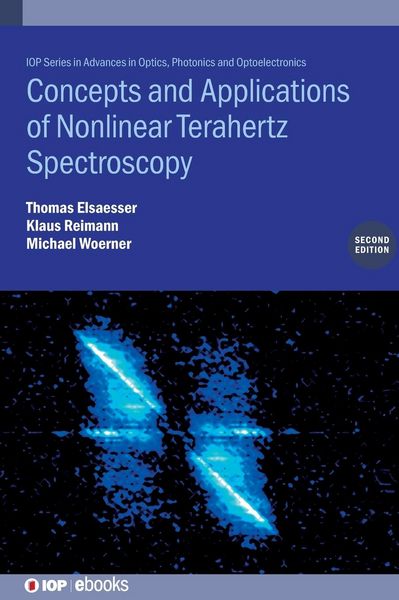 Produktbild: Concepts and Applications of Nonlinear Terahertz Spectroscopy (Second Edition)