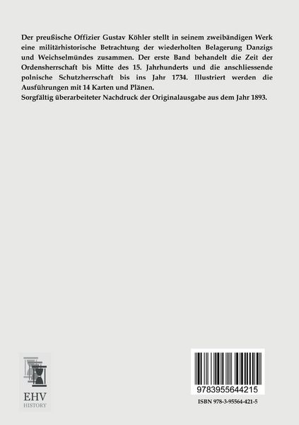 Produktbild: Geschichte der Festungen Danzig und Weichselm&uuml;nde bis zum Jahre 1814