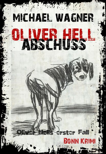 Produktbild: Oliver Hell Abschuss