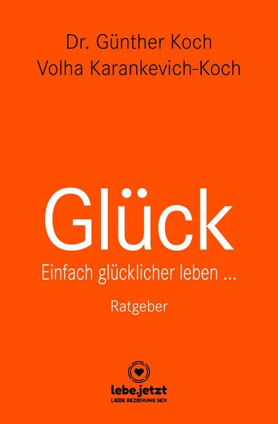 Produktbild: Gl&uuml;ck | Ratgeber