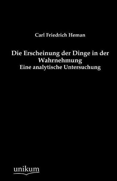 Produktbild: Heman, C: Erscheinung der Dinge in der Wahrnehmung