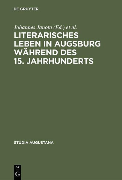 Produktbild: Literarisches Leben in Augsburg w&auml;hrend des 15. Jahrhunderts