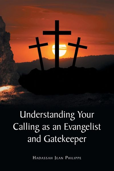 Produktbild: Understanding Your Calling as an Evangelist and Gatekeeper