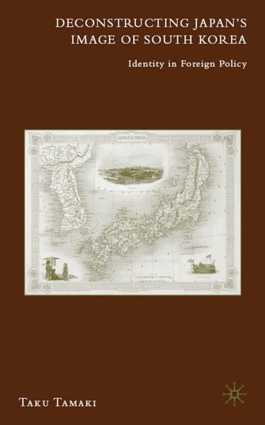 Produktbild: Deconstructing Japan's Image of South Korea