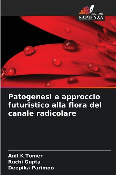 Produktbild: Patogenesi e approccio futuristico alla flora del canale radicolare
