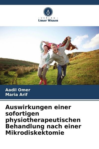 Produktbild: Auswirkungen einer sofortigen physiotherapeutischen Behandlung nach einer Mikrodiskektomie