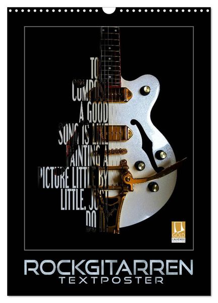 Rockgitarren Textposter (Wandkalender 2024 DIN A3 hoch), CALVENDO Monatskalender