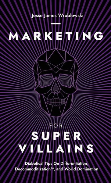 Produktbild: Marketing For SuperVillains