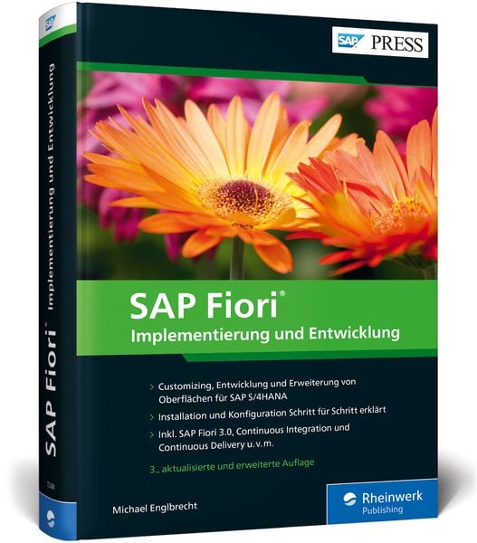SAP Fiori, Gebundene Ausgabe von Michael Englbrecht, Rheinwerk, 978-3-8362-7268-1