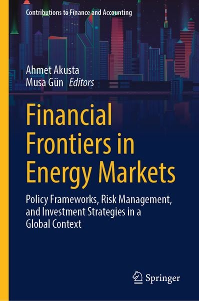 Produktbild: Financial Frontiers in Energy Markets