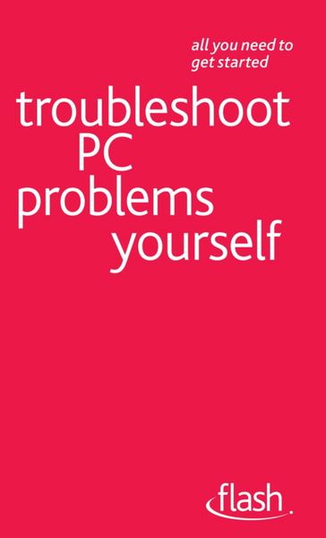 Produktbild: Troubleshoot PC Problems Yourself: Flash