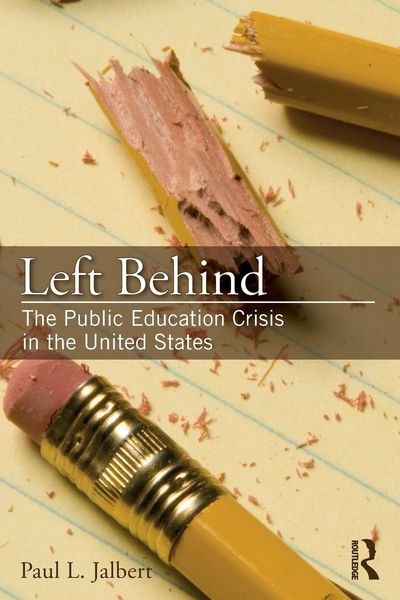 Produktbild: Left Behind: The Public Education Crisis in the United States