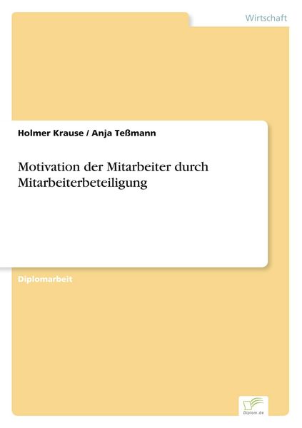 Produktbild: Motivation der Mitarbeiter durch Mitarbeiterbeteiligung