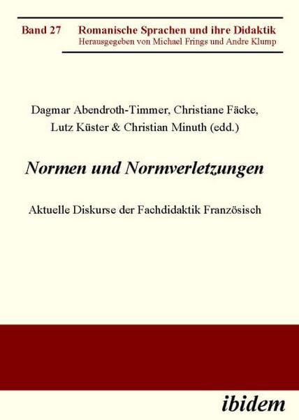 Produktbild: Normen und Normverletzungen. Aktuelle Diskurse der Fachdidaktik Franz&ouml;sisch