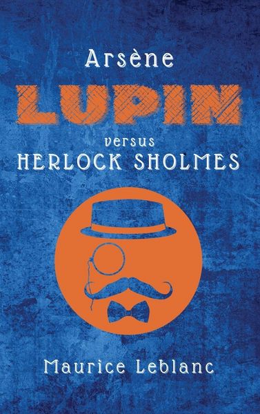 Produktbild: Ars&egrave;ne Lupin versus Herlock Sholmes