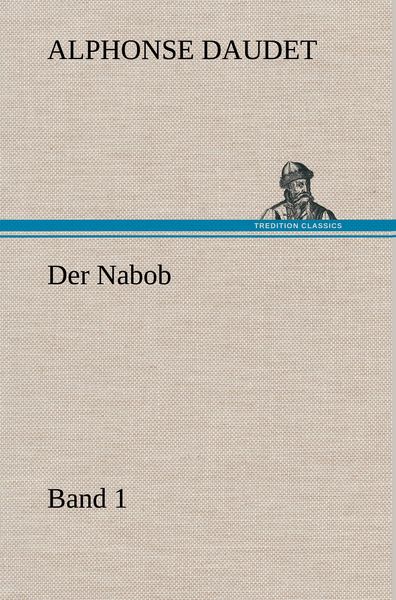 Produktbild: Der Nabob, Band 1