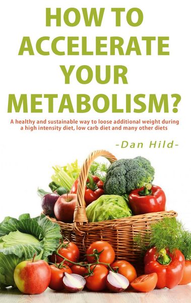 Produktbild: How to Accelerate Your Metabolism?