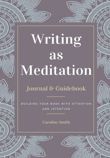 Produktbild: Writing as Meditation