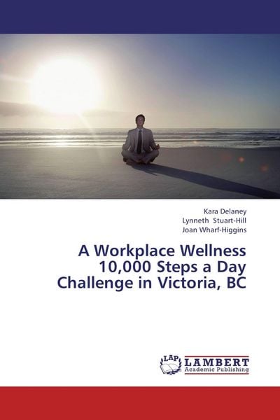 Produktbild: A Workplace Wellness 10,000 Steps a Day Challenge in Victoria, BC
