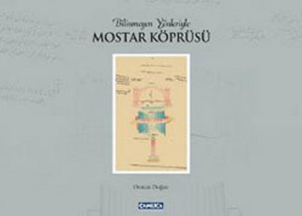 Produktbild: Bilinmeyen Y&ouml;nleriyle Mostar K&ouml;pr&uuml;s&uuml;