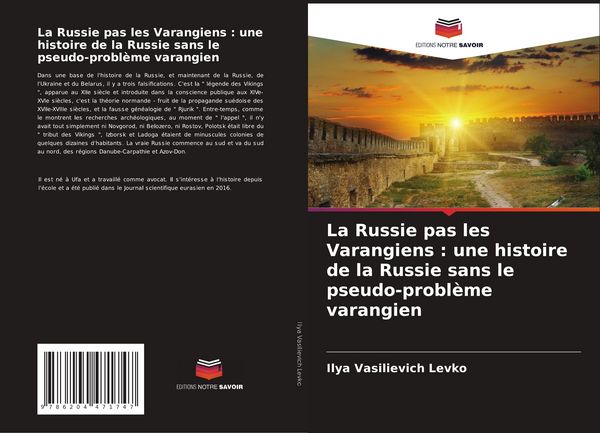 Produktbild: La Russie pas les Varangiens : une histoire de la Russie sans le pseudo-probl&egrave;me varangien