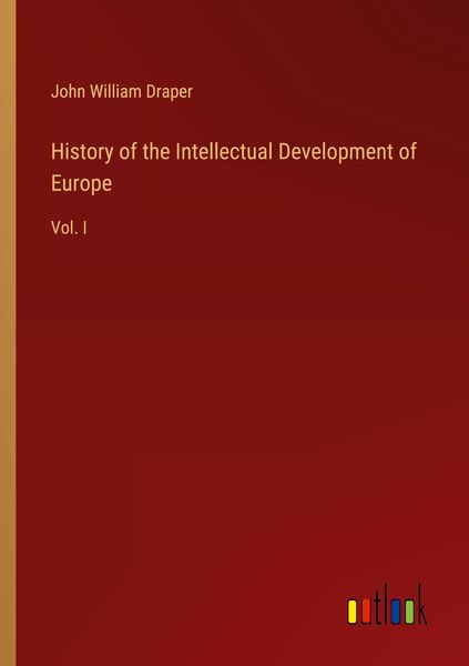 Produktbild: History of the Intellectual Development of Europe