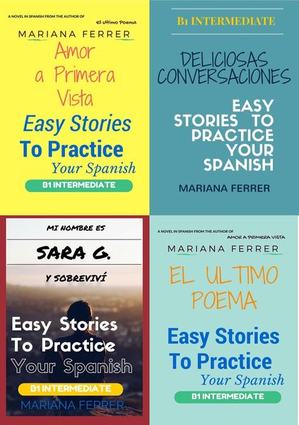 Produktbild: Books In Spanish: Easy Stories to Practice Your Spanish 4 Books Bundle (B1 Intermediate Level)