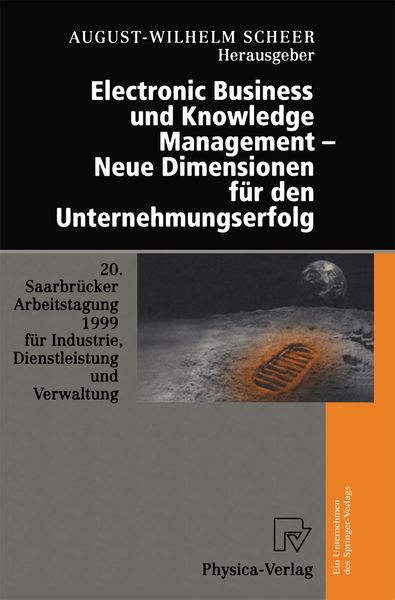 Produktbild: Electronic Business und Knowledge Management &mdash; Neue Dimensionen f&uuml;r den Unternehmungserfolg