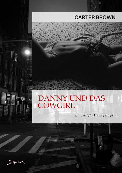 Danny und das Cowgirl - ein Fall für Danny Boyd