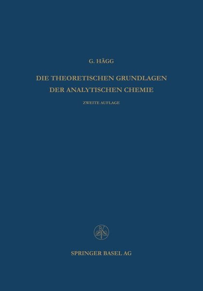 Produktbild: Die Theoretischen Grundlagen der Analytischen Chemie