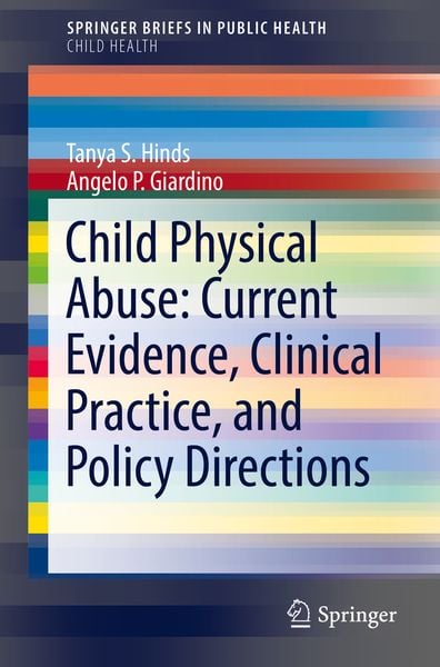 Produktbild: Child Physical Abuse: Current Evidence, Clinical Practice, and Policy Directions